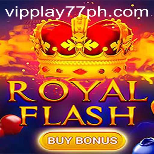 Discover the Excitement of RoyalFlashBuyBonus with VIPPLAY77